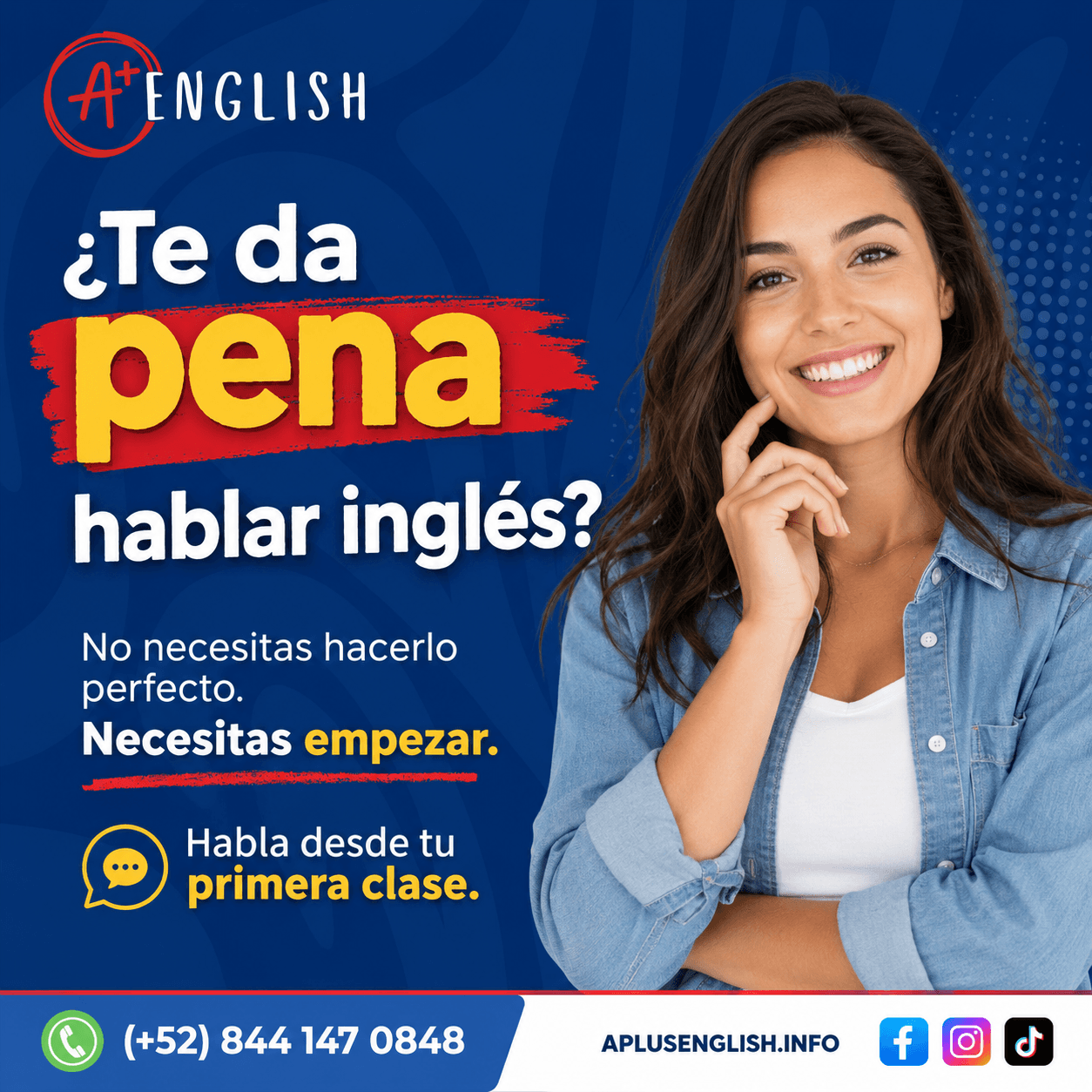 Te da pena hablar Ingles?